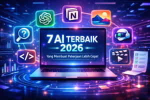 7 AI Tools Terbaik 2026 yang Membuat Pekerjaan Lebih Cepat dan Efisien Gambar ilustrasi 7 AI tools terbaik 2026 yang dapat membuat pekerjaan lebih cepat dan efisien bagi content creator, marketer, dan developer